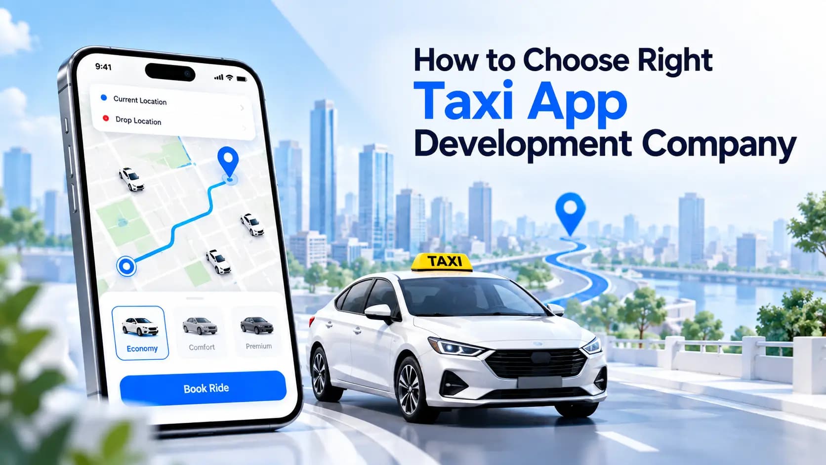 How Do You Choose the Right Taxi App Development Company in 2026?